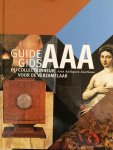 Mund, Sabine (red.) - Arts Antiques Auctions Gids voor de Verzamelaar / Guide du Collectionneur - Mund, Sabine (red.)