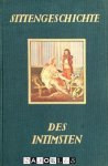 Leo Schidrowitz - Sittengeschichte des Intimisten. Intime