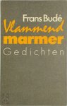 Frans Bude - Vlammend marmer