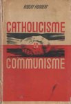 Honnert, Robert - Catholicisme en communisme