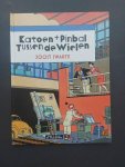 Swarte, Joost - Katoen + Pinbal tussne de wielen Swarte, Joost - Katoen + Pinbal tussne de wielen