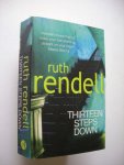 Rendell, Ruth - Thirteen teps down Rendell, Ruth - Thirteen teps down