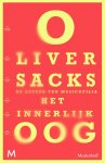 Oliver Sacks - Innerlijk oog