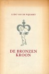 Wijgaert, Ludo van de - De bronzen kroon