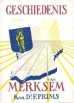 PRIMS, FLORIS (voorwoord door burgemeester L. Cornette) - Geschiedenis van Merksem