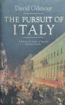 GILMOUR David - The Pursuit of Italy A History of a Land, Its Regions and Their Peoples