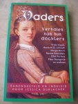 Schmidt, Annie M. G.eva Jessica Durlacher samenst., Vogels, Minco, Rubinstein, Portnoy, Bourgonje, witstein, Kok, van Bruggen,de Graaf, Frank, Guennsberg, Romein-verschhor, Meinkema - Vaders Verhalen van hun dochters - Mevrouw, Het dorp