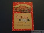 Rau, Jaak A. - Circusmagie: tweehonderd jaar circusbezoek in Brugge, 19de-20ste eeuw Rau, Jaak A. - Circusmagie: tweehonderd jaar circusbezoek in Brugge, 19de-20ste eeuw