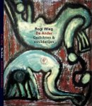 Wieg, Rogi - De ander / gedichten & schilderijen.