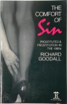 Richard Goodall - The Comfort of Sin Prostitutes & Prostitution in the 1990s