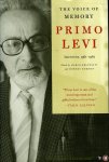 BELPOLITI, Marco / GORDON, Robert (edited by) / LEVI, Primo - Primo Levi. The voice of memory. Interviews 1961-1987.