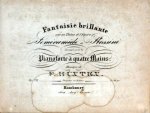 Hünten, Franz: - [Op. 29] Fantaisie brillante sur un thême de l`opéra Semiramide de Rossini arrangée pour le pianoforte à quatre mains. Op. 29
