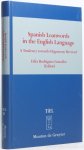 RODRIGUEZ GONZALÉ, F., (ED.) - Spanish loanwords in the English language. A tendency towards hegemony reversal.