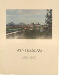 de Villers Thierry - Winterslag 1907-1957 - Charbonnages de Winterslag