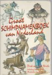 Heide, Dirk van der - Groot  Schimpnamenboek van Nederland
