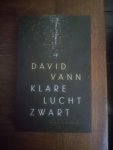 Vann, David - Klare lucht zwart