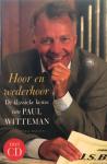 Witteman, P. - Hoor en wederhoor / de klassieke keuze van Paul Witteman