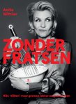 Anita Witzier - Zonder fratsen Niks 'diëten' maar gewoon lekker en gezond eten