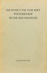 VALK, J.M.M. - De evolutie van het wetsbegrip in de sociologie. Een historische en wetenschapssociologische studie.