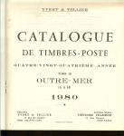 Tellier et Yvert - Catalogue de timbres-poste 1980 tome 3 Timbres D'outre-Mer