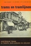 Stamkot, R. E de Bock. C van Eijk - De elekrische trams in Twente, Zuid-Limburg en Zeeland