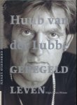 Lubbe, Huub van der - Geregeld Leven