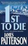 James Patterson, James Patterson - 1st to Die