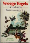 Huijsing Joost, Lingen Carla van, gedichten Wijs Ivo de, ill. Scherpenzeel Kees van - Vroege Vogels Landschappen Wandelen tussen Oerd en Zwin
