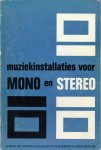 Jak, W. - Muziekinstallaties voor Mono en Stereo