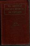  - The American pocket medical dictionary