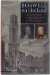 vert: Jan Pieter van der Sterre - Boswell en Holland met de volledige correspondentie met Belle van Zuylen