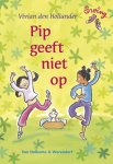 Vivian den Hollander - Swing Pip Geeft Niet Op