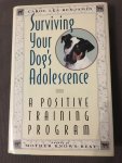 Benjamin, Carol Lea - Surviving Your Dog's Adolescence / A Positive Training Program