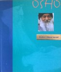 Osho (Bhagwan Shree Rajneesh) - Books I have loved