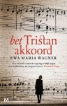 Ewa Maria Wagner 227891 - Het Tristan-akkoord