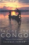 Jeffrey Tayler - Facing The Congo