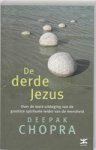 CHOPRA, Deepak - De derde Jezus