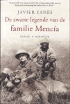 Yanes, Javier - De zwarte legende van de familie Mencía