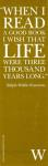 Emerson, Ralph Waldo - boekenlegger: "When I read a good book I wish that life were three thousand years long."