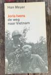 Meyer, Han - Joris ivens, de weg naar Vietnam