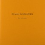 Zomeren, Koos van. - Roman in Brummen
