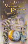 Duncan, Dave - De Kronieken van het Geschonden Protocol 1: Het Verbroken Protocol