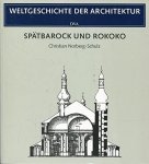 Christian Norberg-Schulz 157199 - Spätbarock und Rokoko