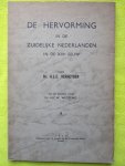 Verheyden, - De hervorming in de Zuidelijke Nederlanden in de XVIe eeuw.