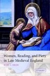 MARY C. (FORDHAM UNIVERSITY,  New York) Erler - Women, Reading, and Piety in Late Medieval England