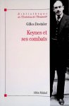 Dostaler, Gilles - Keynes et ses combats