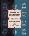 Schmook, G. & P.H. Schröder - Boeken en Bibliotheken: twee redevoeringen