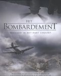 Bart Kin [Red.] - Het bombardement: Holland in het hart geraakt
