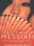 Christopher West 44567 - The Third Messiah