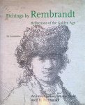 Laurentius, Th. - Etchings By Rembrandt: Reflections of the Golden Age: An Investigation Into the Paper Used By Rembrandt